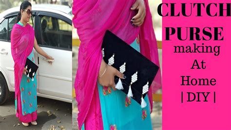 How To Make Clutch Purse At Home How To Make Designer Purse With