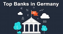 Banks in Germany | Overview & Guide To Top 10 Banks in Germany