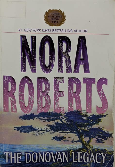 The Donovan Legacy Captivated Entranced Charmed Roberts Nora