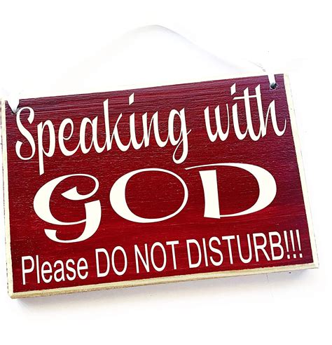 8x6 Speaking With God Please Do Not Disturb Custom Wood