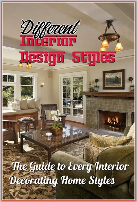Ultimate Guide On Different Interior Design Styles Modern Interior