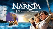Guarda Le Cronache di Narnia: Il Viaggio del Veliero | Film completo ...