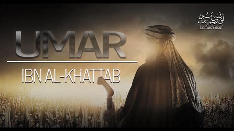 Umar Ibn Al Khattab RA YouTube