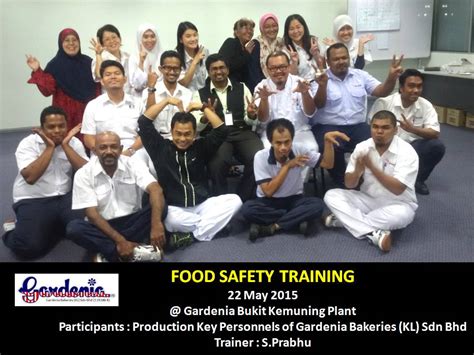 Zinc media sdn bhd coffee bean,organic fertilizer,cocoa bean,mushroom powders. prabhu the trainer: Food Safety Training for Gardenia ...