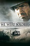 We Were Soldiers (2002) - Posters — The Movie Database (TMDB)