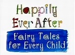 Happily Ever After: Fairy Tales for Every Child - Wikipedia