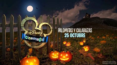 Disney Cinemagic Hd Spain Halloween Advert 2014 Hd1080 Youtube