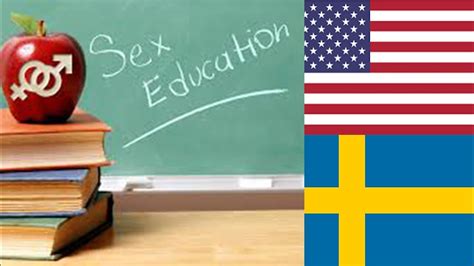 Sexual Education In Sweden Vs The United States Youtube