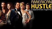 American Hustle - L'apparenza inganna - Trailer ufficiale italiano #2 ...