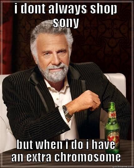 Funny Sony I Dont Always Quickmeme