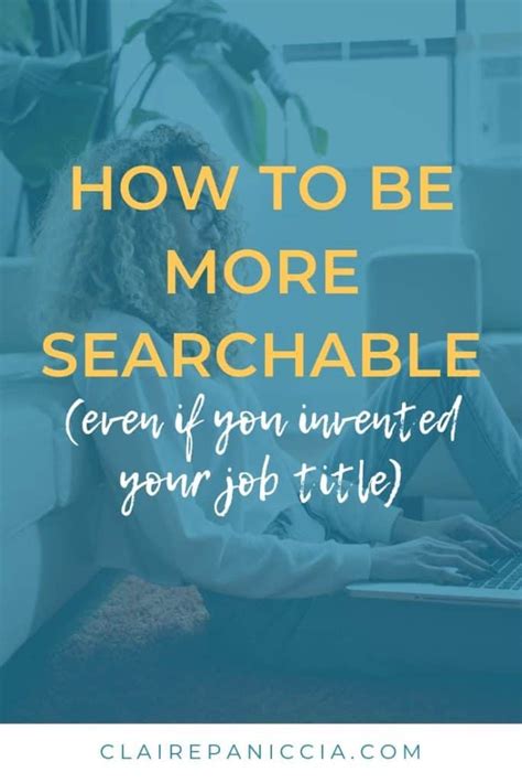 How To Be More Searchable Even If You Invented Your Job Title