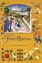 Four Queens: The Provençal Sisters Who Ruled Europe by Nancy Goldstone ...