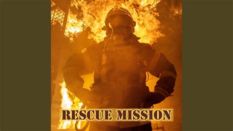 Rescue Mission Youtube
