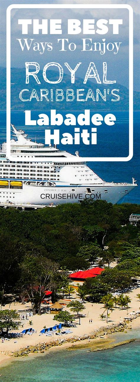 Labadee Haiti What You Need To Know Cruise Tips Royal Caribbean