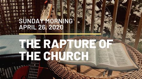 The Rapture Of The Church Part 1 Youtube