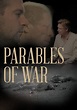 Parables Of War - Movies on Google Play