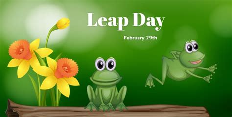 Leap Day In 20192020 When Where Why How Is Celebrated