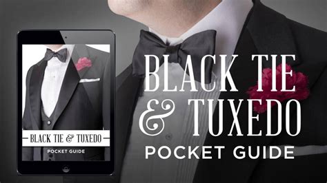 Black Tie And Tuxedo Dress Code Pocket Guide And Video