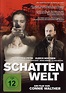 Schattenwelt: DVD oder Blu-ray leihen - VIDEOBUSTER.de