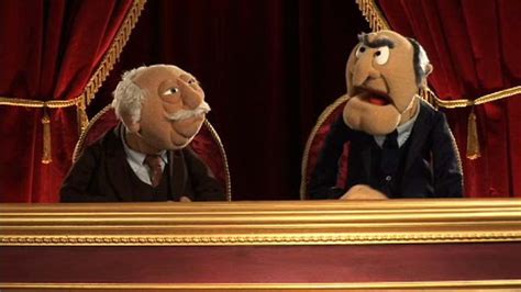 Skips House Of Chaos Statler And Waldorf Quotes