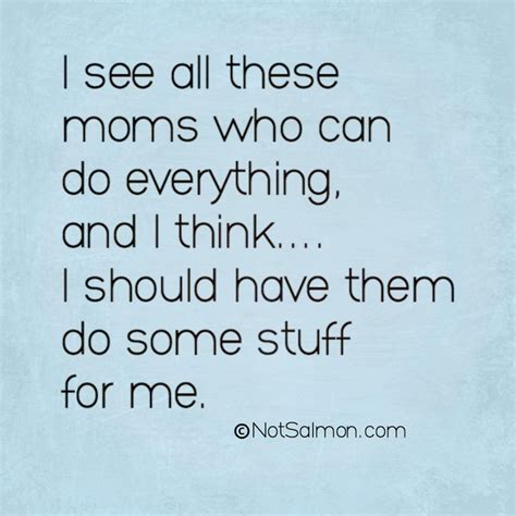 10 inspiring quotes for busy moms who could use a hug and a coffee funny mom quotes busy