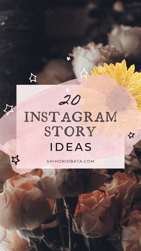 20 Instagram Story Ideas