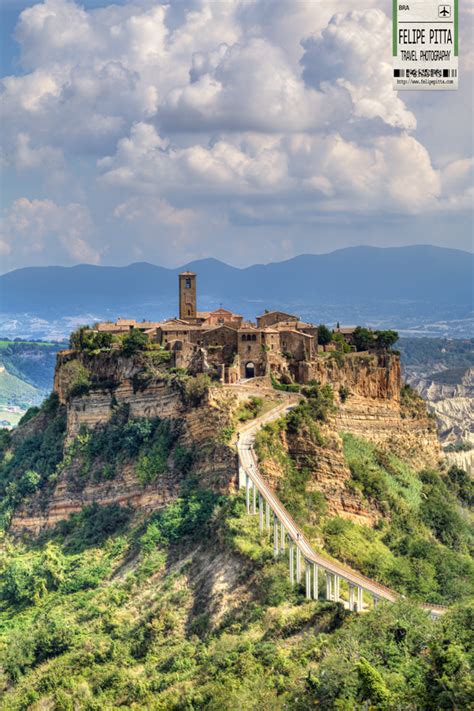 Civita Di Bagnoregio Jewel On The Hill Felipe Pitta Travel