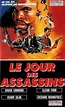 Le Jour des assassins (Day of the assassins)