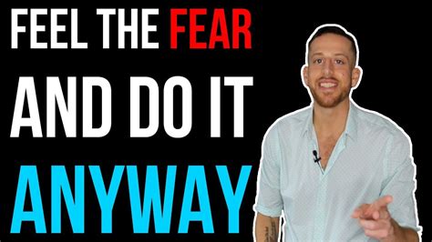 This Is How To Overcome Fear Youtube