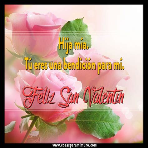 Dia De San Valentin Para Una Hija Ideas Del Dia De San Valentin