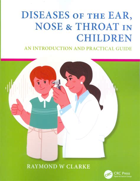 Diseases Of The Ear Nose And Throat In Children An Introduction And