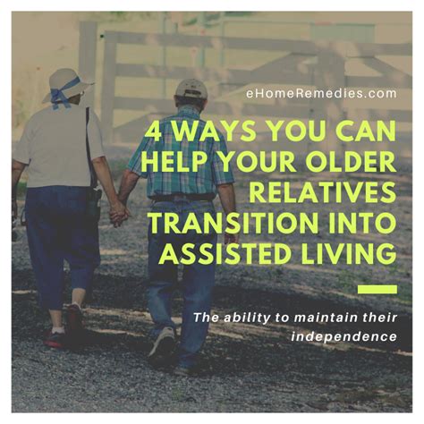 4 Ways You Can Help Your Older Relatives Transition Into Assisted Living