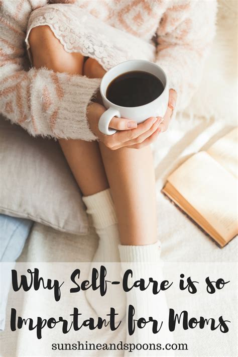 Sunshine And Spoons Why Self Care Is So Important For Moms