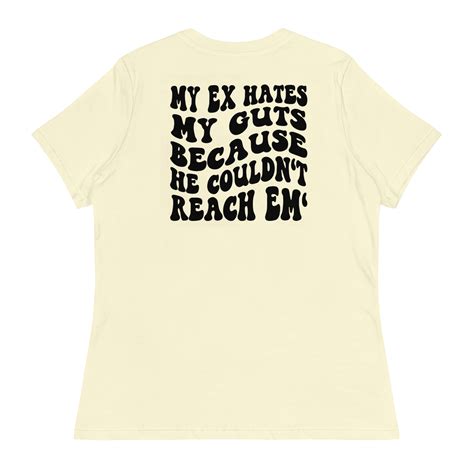 my ex hates my guts t shirt slogan t shirts express yourself with style