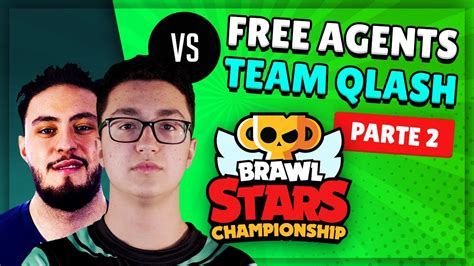 Get notified about new events with brawl stats! PT 2 - 🏆BRAWL STARS CHAMPIONSHIP🏆 Qlash vs Free Agents ...