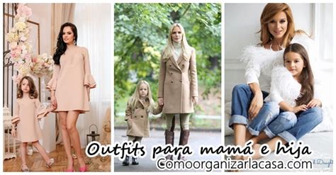 Outfits Hermosos En Conjunto Para Mamá E Hija 31 Como Organizar La Casa
