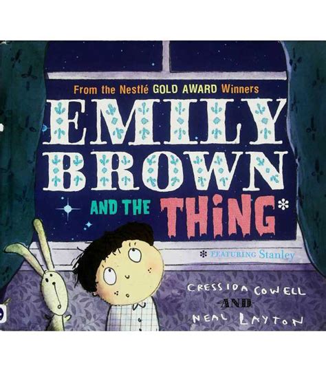 Emily Brown And The Thing Cressida Cowell 9781846166938