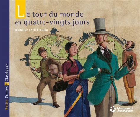Le Tour Du Monde En Quatre-vingts Jours 2021 - Livre: Le tour du monde en quatre-vingts jours, Verne, Jules, Magnard