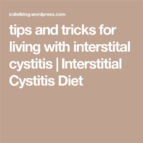 Tips And Tricks For Living With Interstital Cystitis Interstitial
