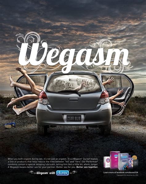 best creative ads share a wegasm together with latest durex print ads