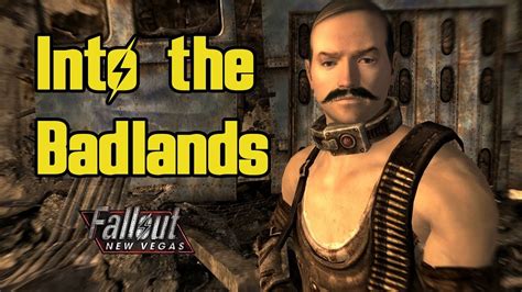 Into The Badlands Fallout New Vegas Alternate Start Playthrough YouTube