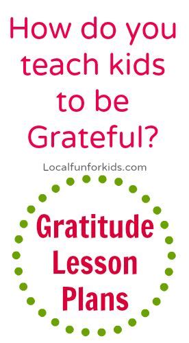 Teaching Kids About Gratitude Includes Free Lesson Plan