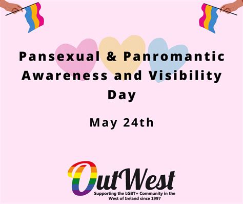 Pansexual And Panromantic Awareness And Visibility Day Outwest