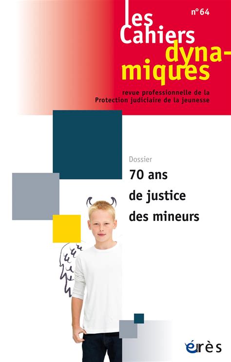 1945 1988 Histoire De La Justice Des Mineurs Cairn Info