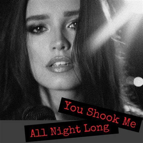 You Shook Me All Night Long Single By Sershenandzaritskaya Spotify