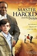 'Master Harold'... and the boys (2010) - FilmAffinity
