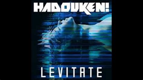 Hadouken Levitate Full Song Youtube