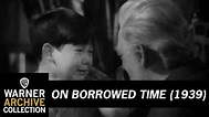 Original Theatrical Trailer | On Borrowed Time | Warner Archive - YouTube