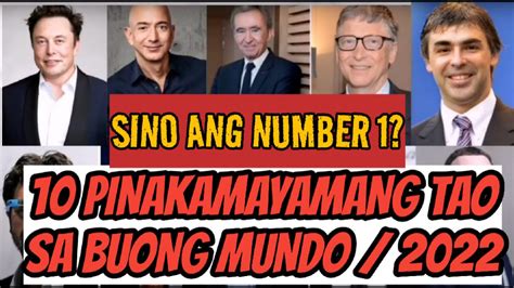 top 10 pinakamayamang tao sa buong mundo 2022 at kanilang negosyo worlds richest 2022 reaction