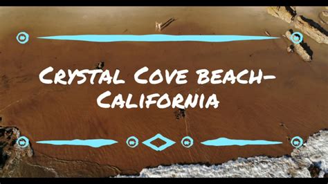 Crystal Cove Beach California Youtube